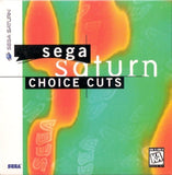 Sega Saturn Choice Cuts - Sega Saturn | SEGA1UP