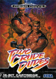 Two Crude Dudes - Sega Mega Drive (Europe) | SEGA1UP